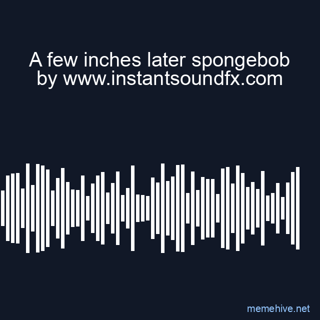 A few inches later spongebob image