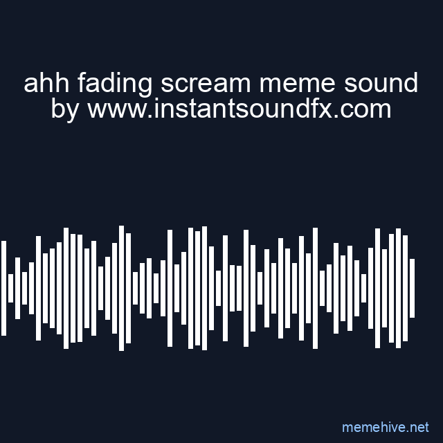 ahh fading scream meme sound image