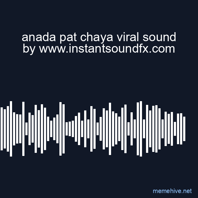anada pat chaya viral sound image