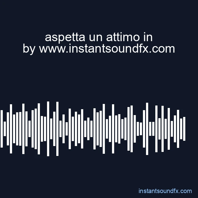 aspetta un attimo in image