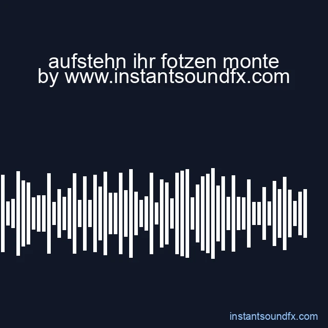 aufstehn ihr fotzen monte image