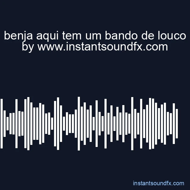 benja aqui tem um bando de louco image