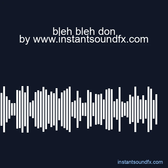 bleh bleh don image