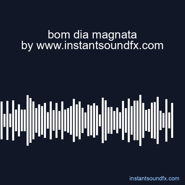 bom dia magnata image