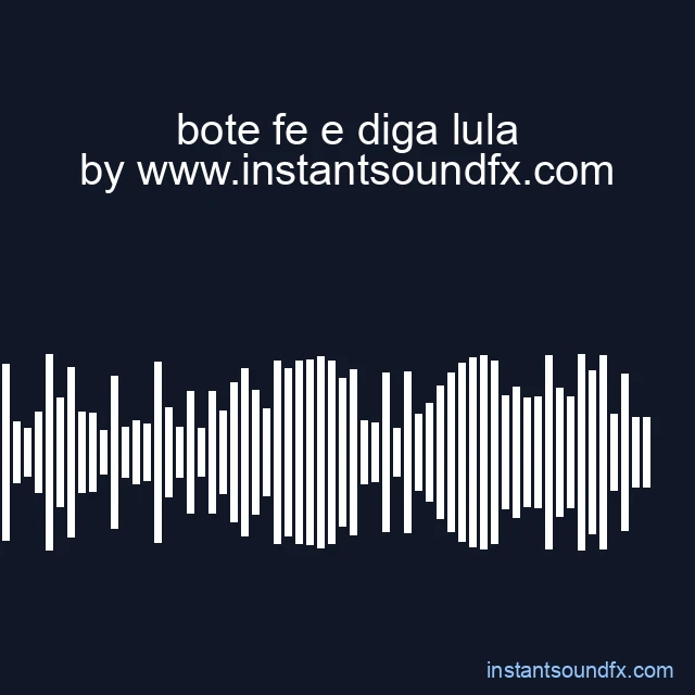 bote fe e diga lula image