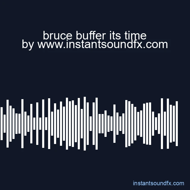 bruce buffer its time image