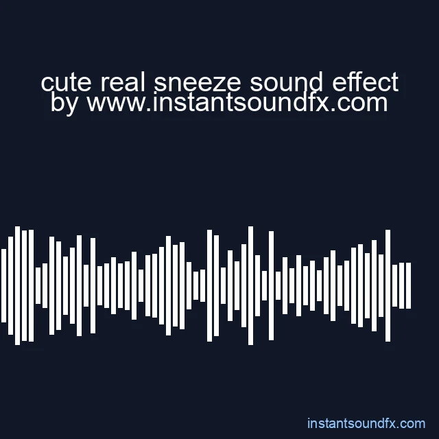 cute real sneeze sound effect image