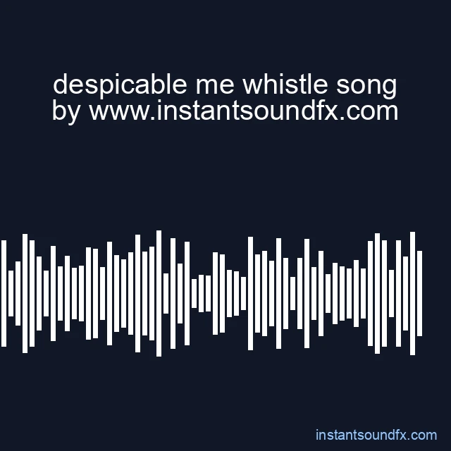despicable me whistle song image
