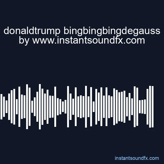 donaldtrump bingbingbingdegauss image