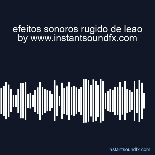 efeitos sonoros rugido de leao image