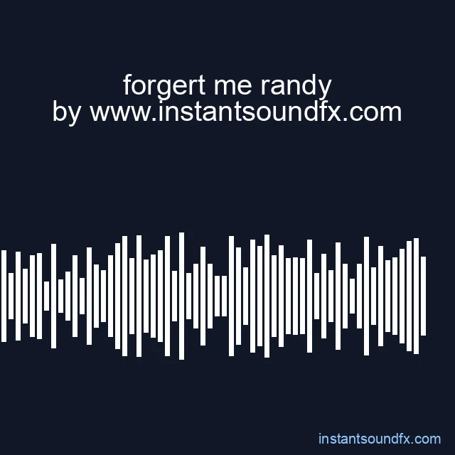 forgert me randy image