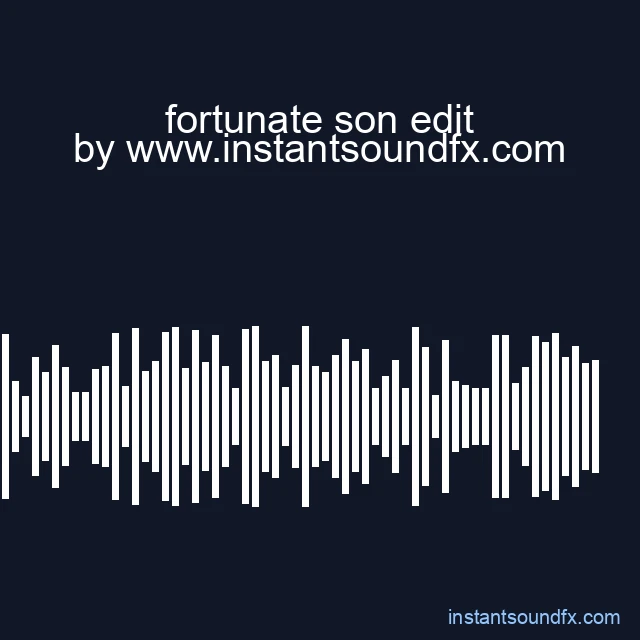 fortunate son edit image