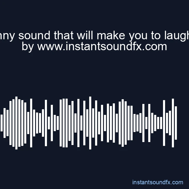 funny sound that will make you to laugh 1 image