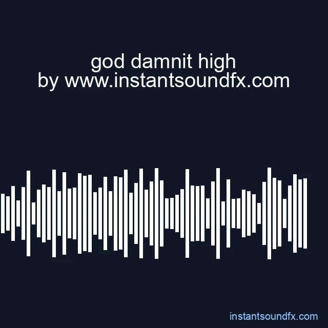 god damnit high image
