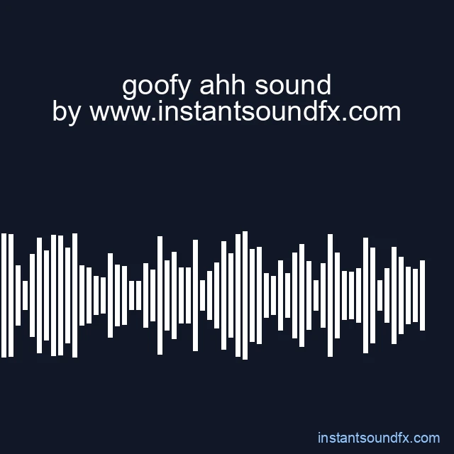 goofy ahh sound image