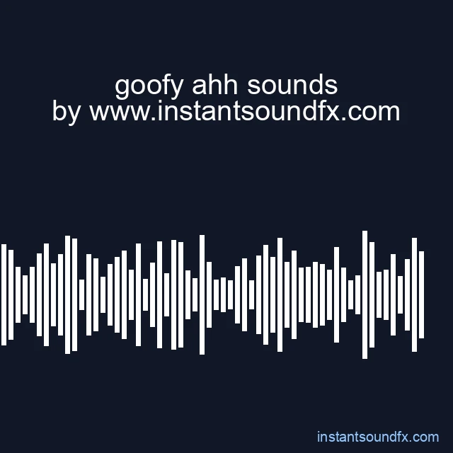 goofy ahh sounds image