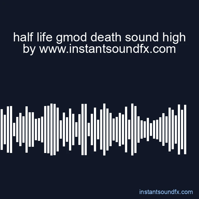 half life gmod death sound high image