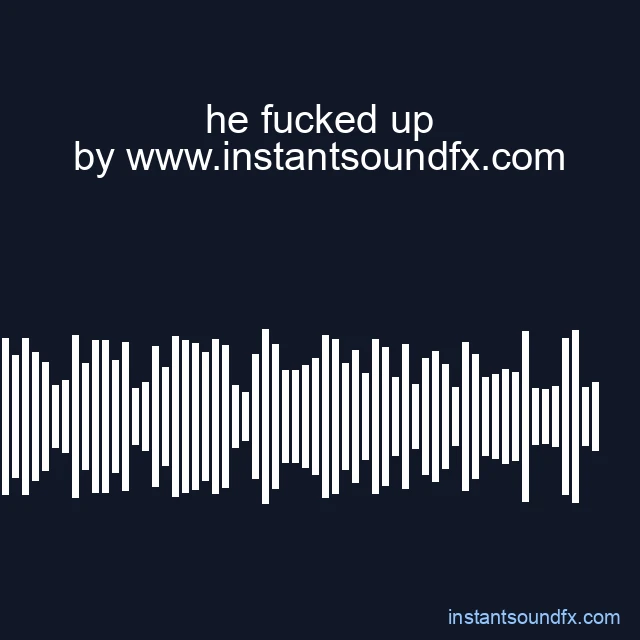 he fucked up image