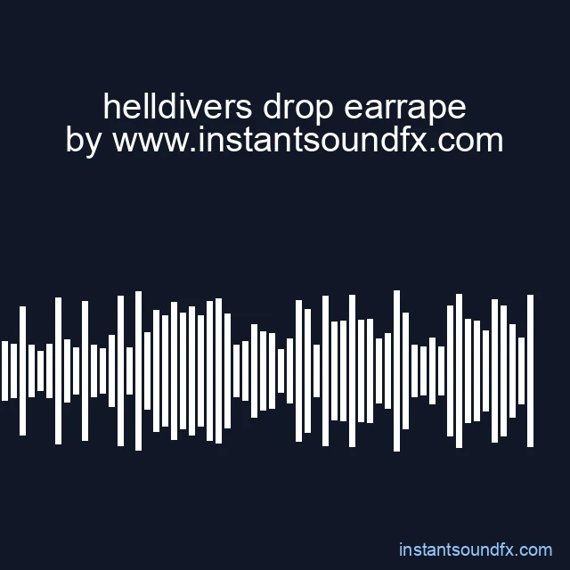 helldivers drop earrape image