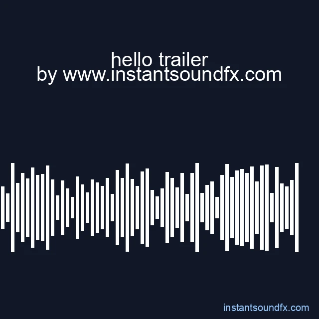 hello trailer image