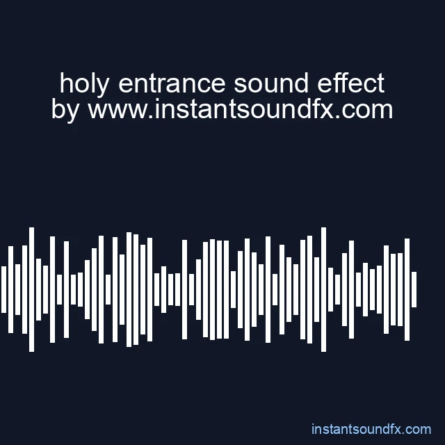 holy entrance sound effect image