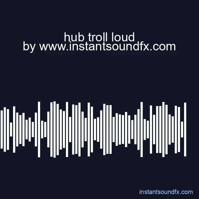 hub troll loud image