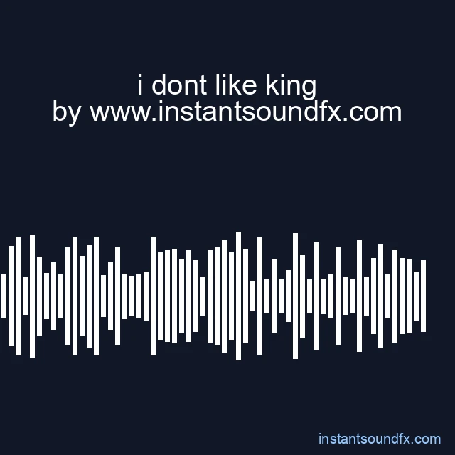 i dont like king image