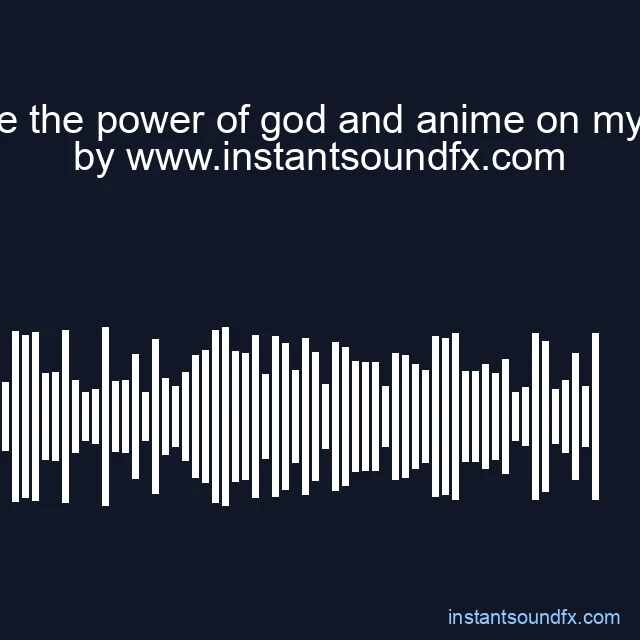 i have the power of god and anime on my side image