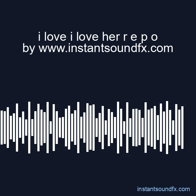 i love i love her r e p o image
