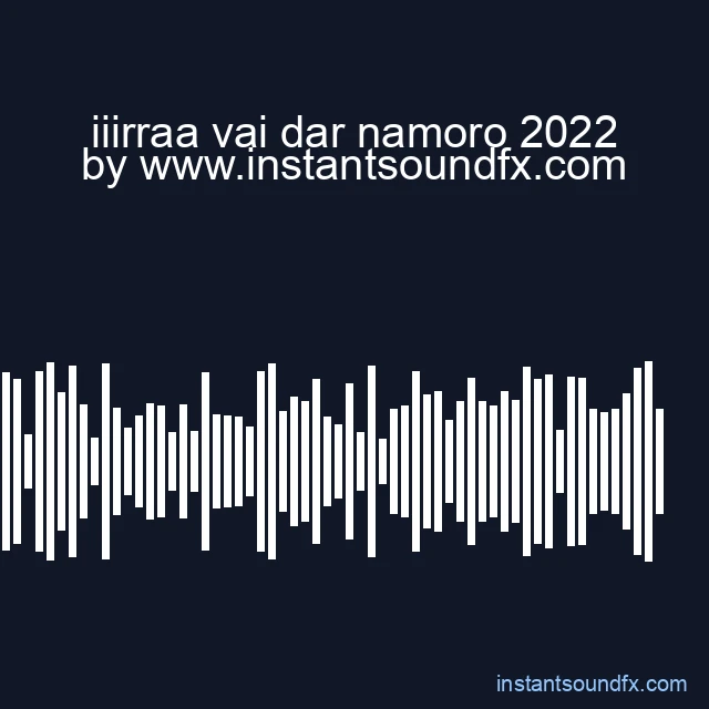 iiirraa vai dar namoro 2022 image