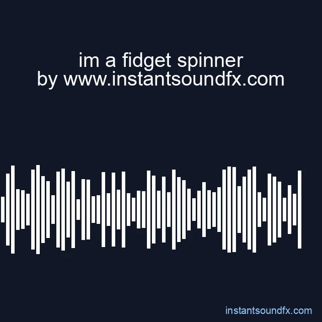 im a fidget spinner image