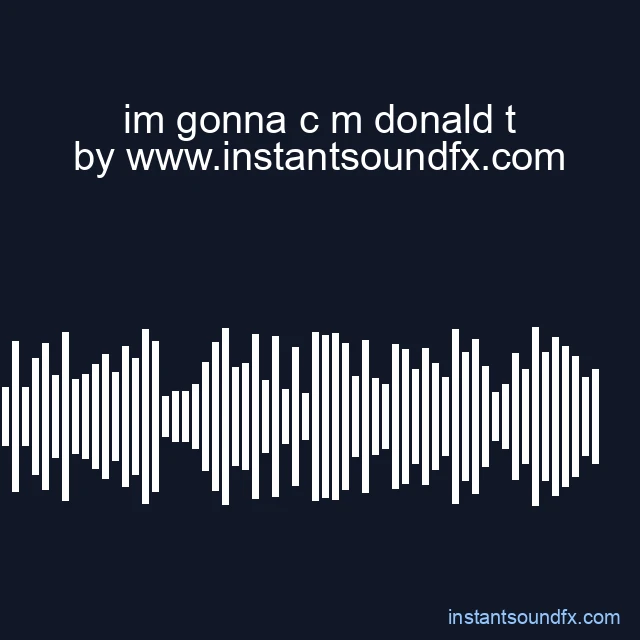 im gonna c m donald t image