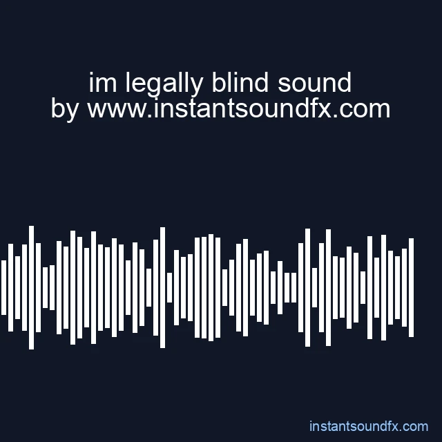 im legally blind sound image