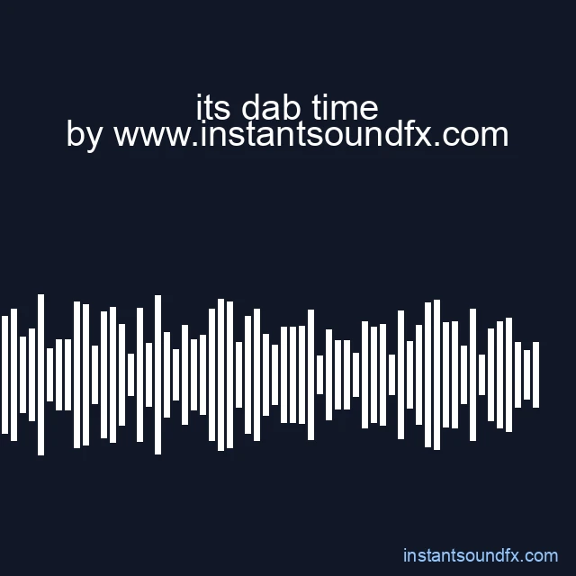 its dab time image