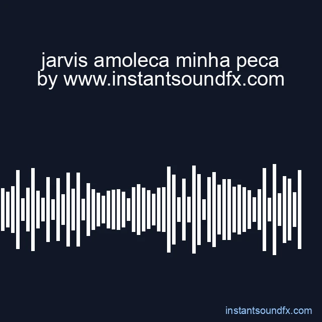 jarvis amoleca minha peca image