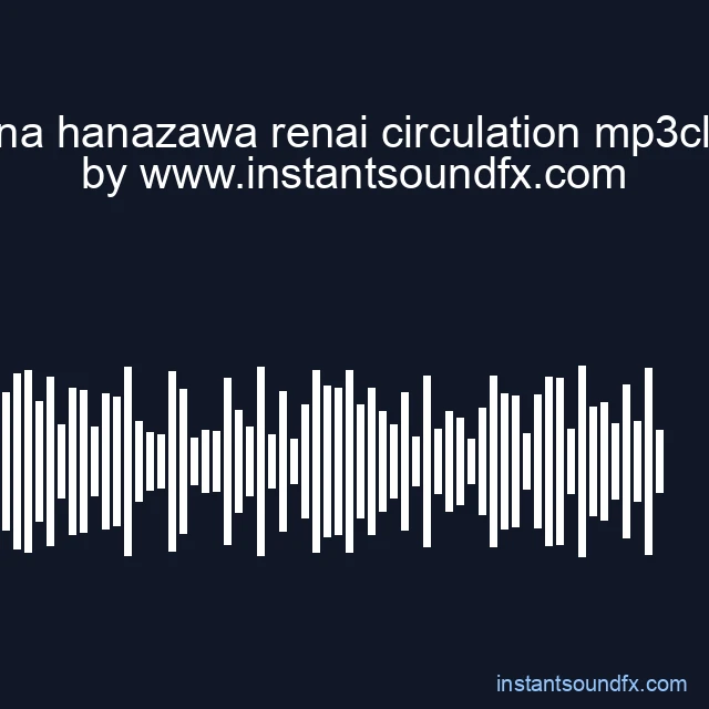 kana hanazawa renai circulation mp3clan image