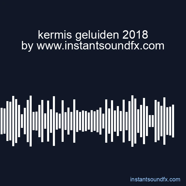 kermis geluiden 2018 image