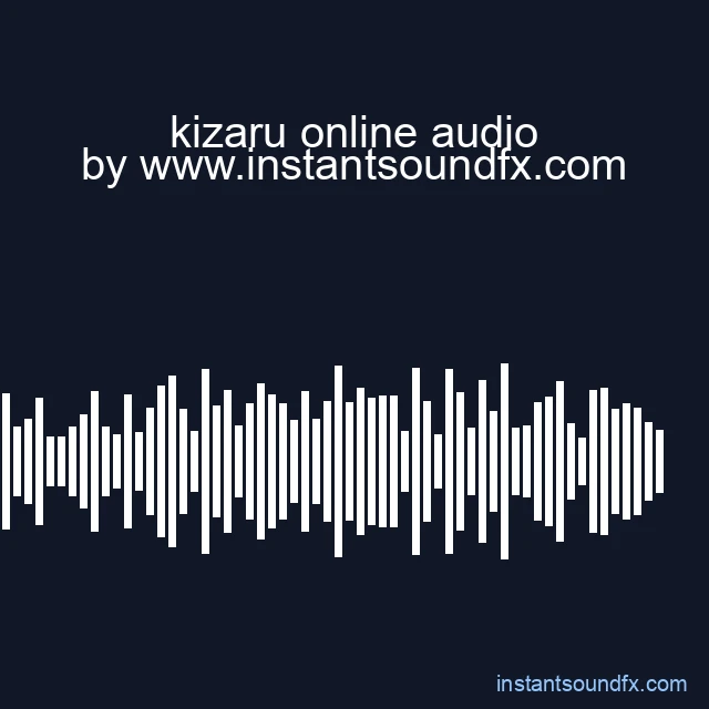 kizaru online audio image