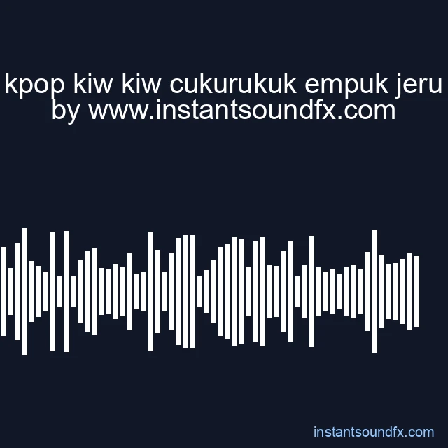kpop kiw kiw cukurukuk empuk jeru image