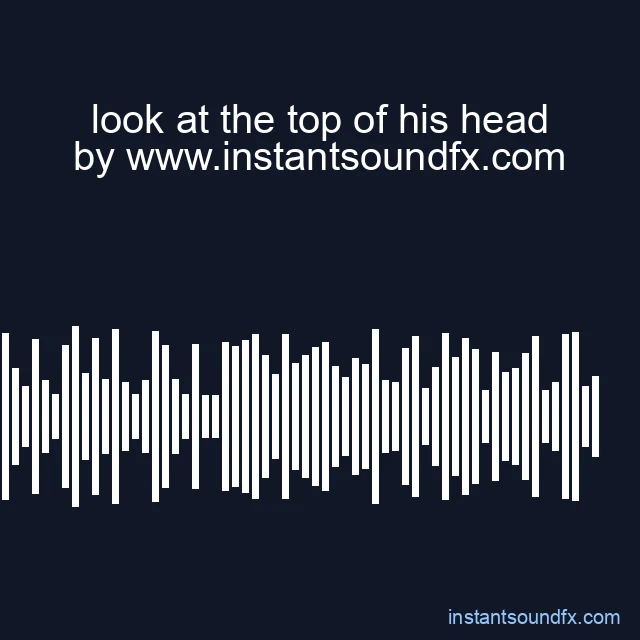 look at the top of his head image