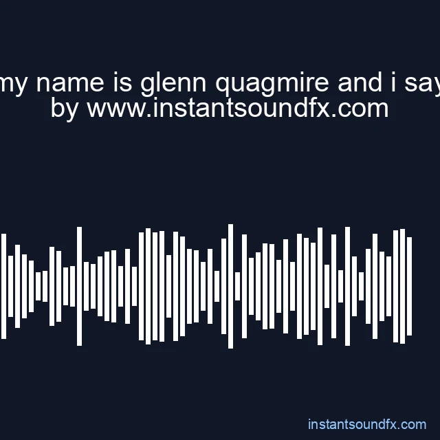 my name is glenn quagmire and i say image