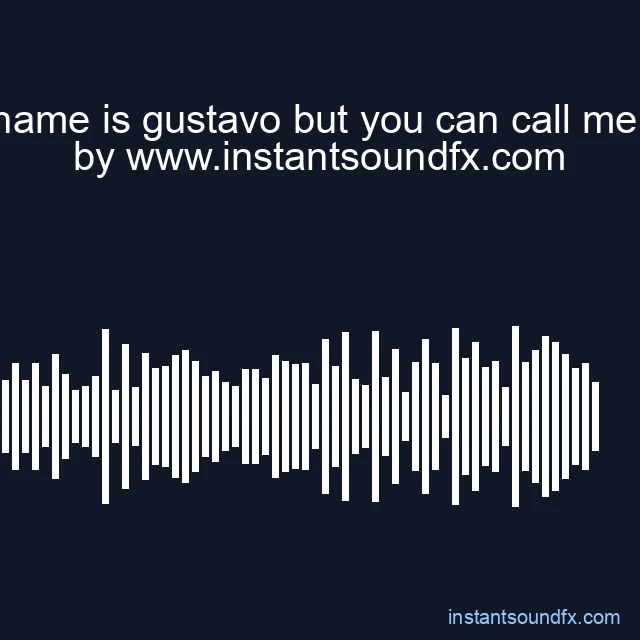 my name is gustavo but you can call me gus image