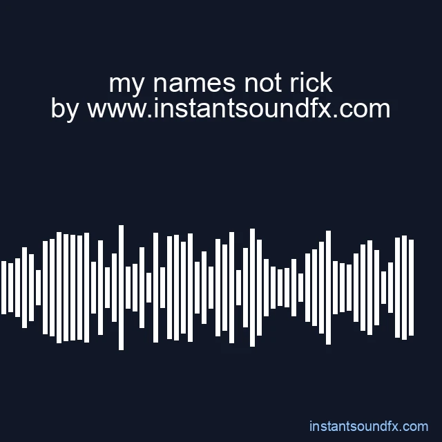 my names not rick image