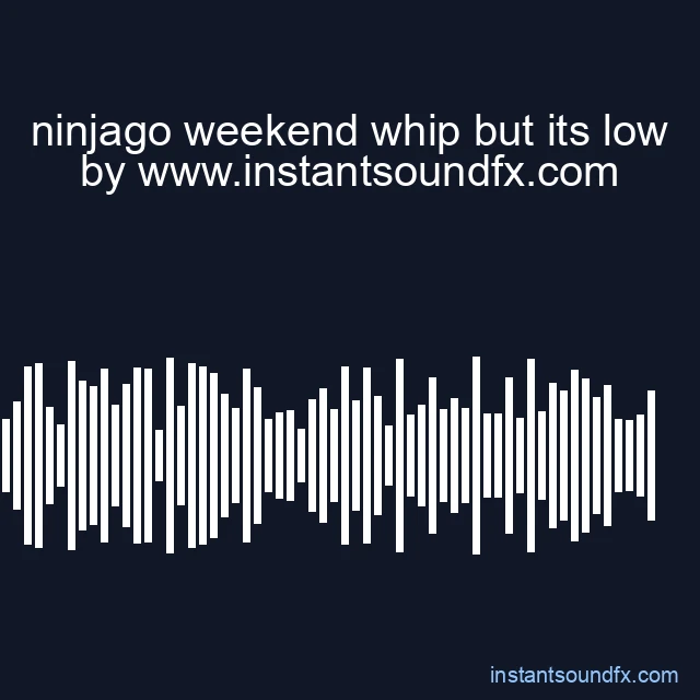 ninjago weekend whip but its low image