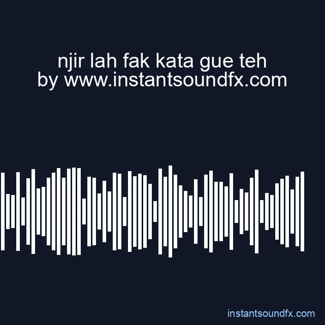 njir lah fak kata gue teh image