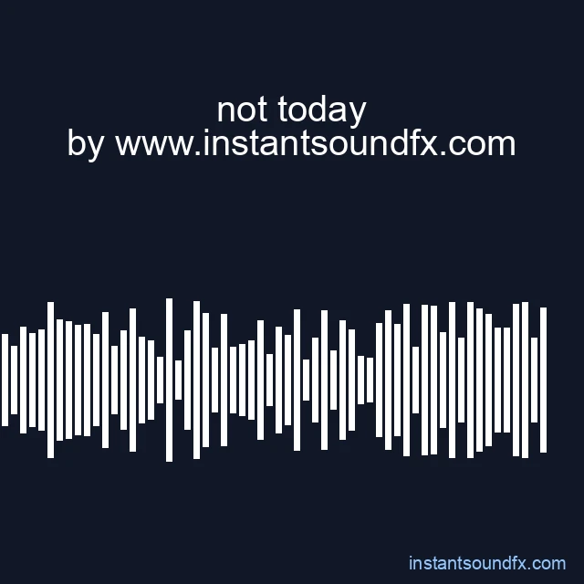not today image