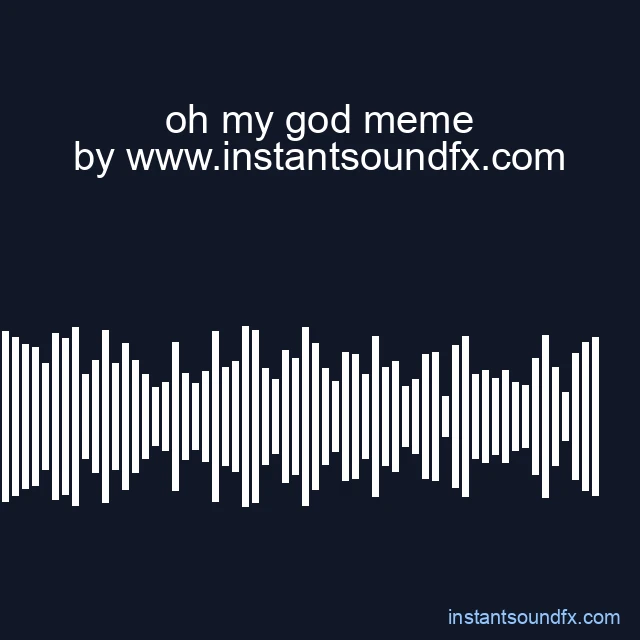 oh my god meme image