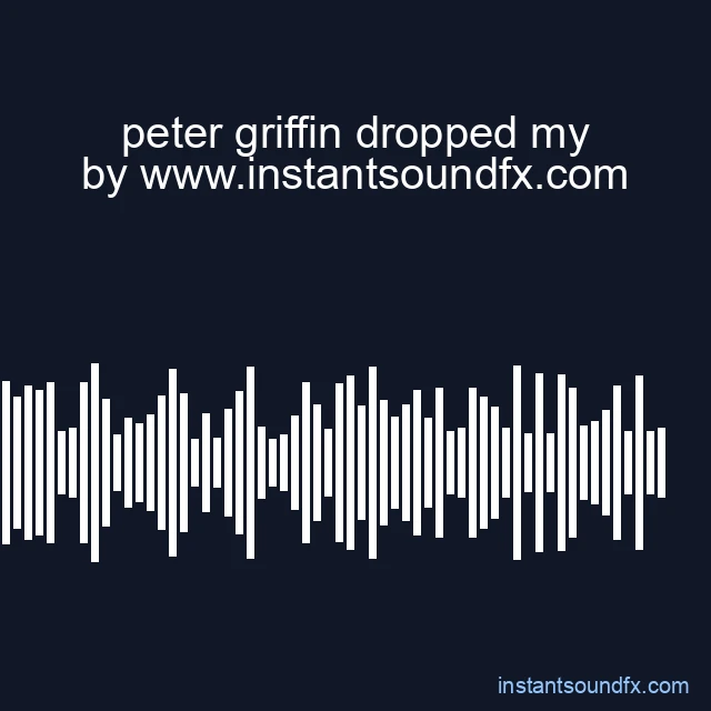 peter griffin dropped my image