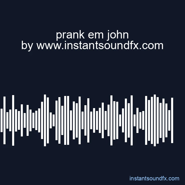 prank em john image