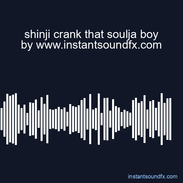 shinji crank that soulja boy image